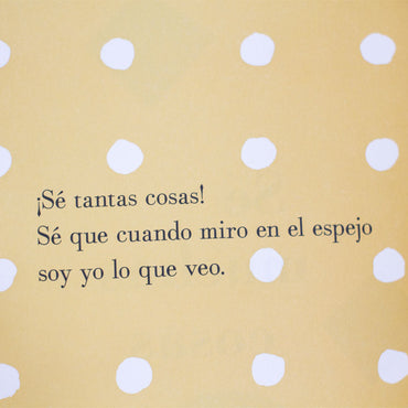 Sé muchas cosas