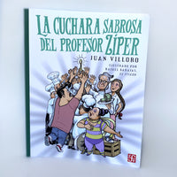 La cuchara sabrosa del profesor Zíper