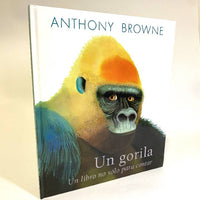 Un gorila, un libro no solo para contar